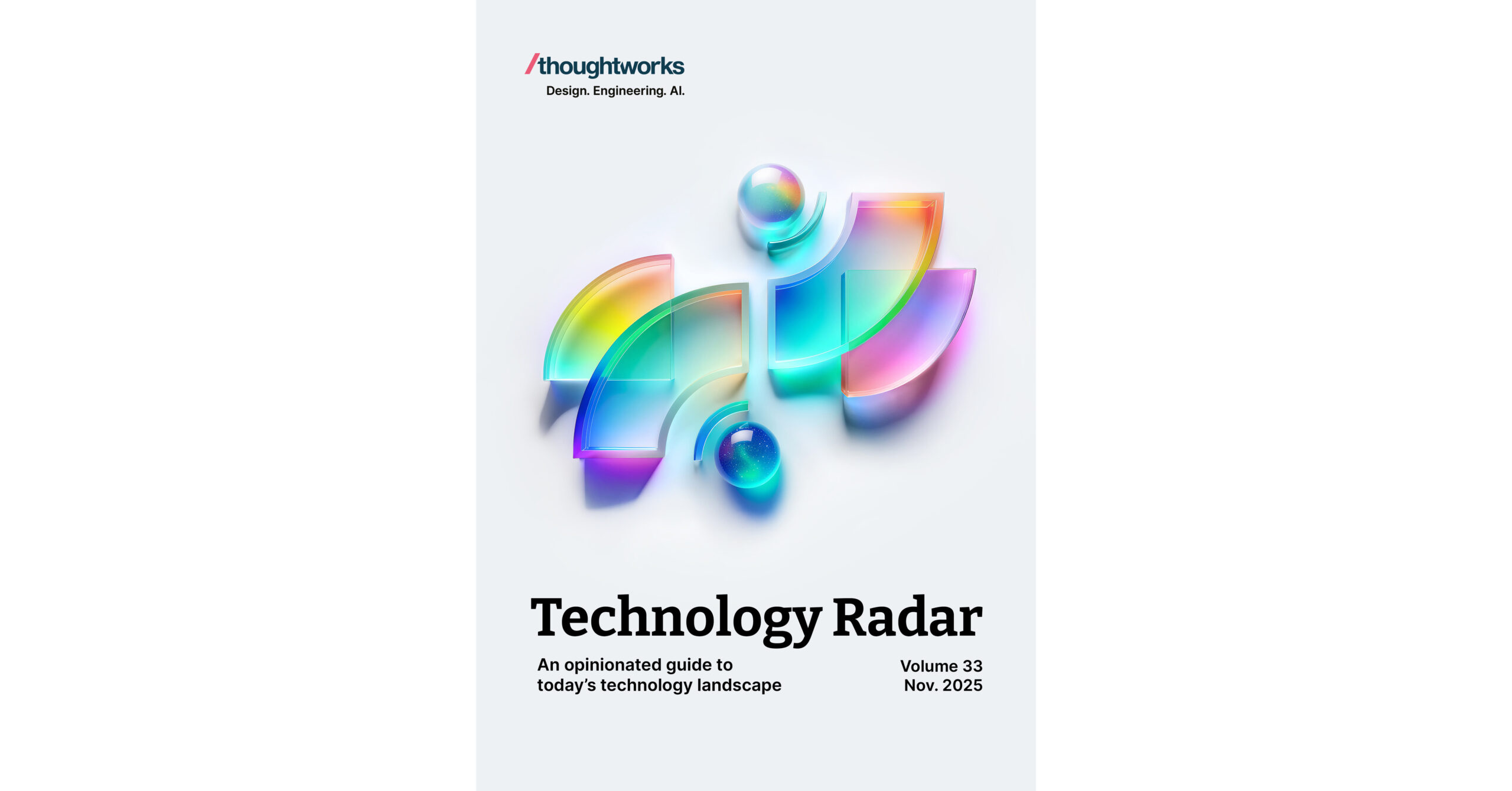 Thoughtworks Technology Radar Highlights The Rapid Evolution of AI Assistance in 2025